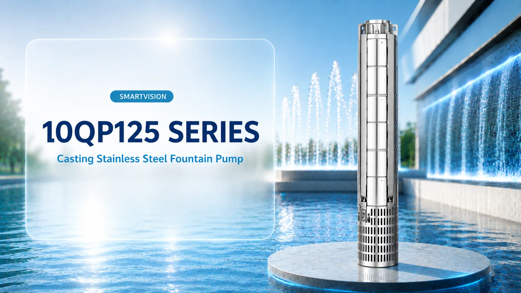10QP125 Main / Hero image SmartVision water show equipment