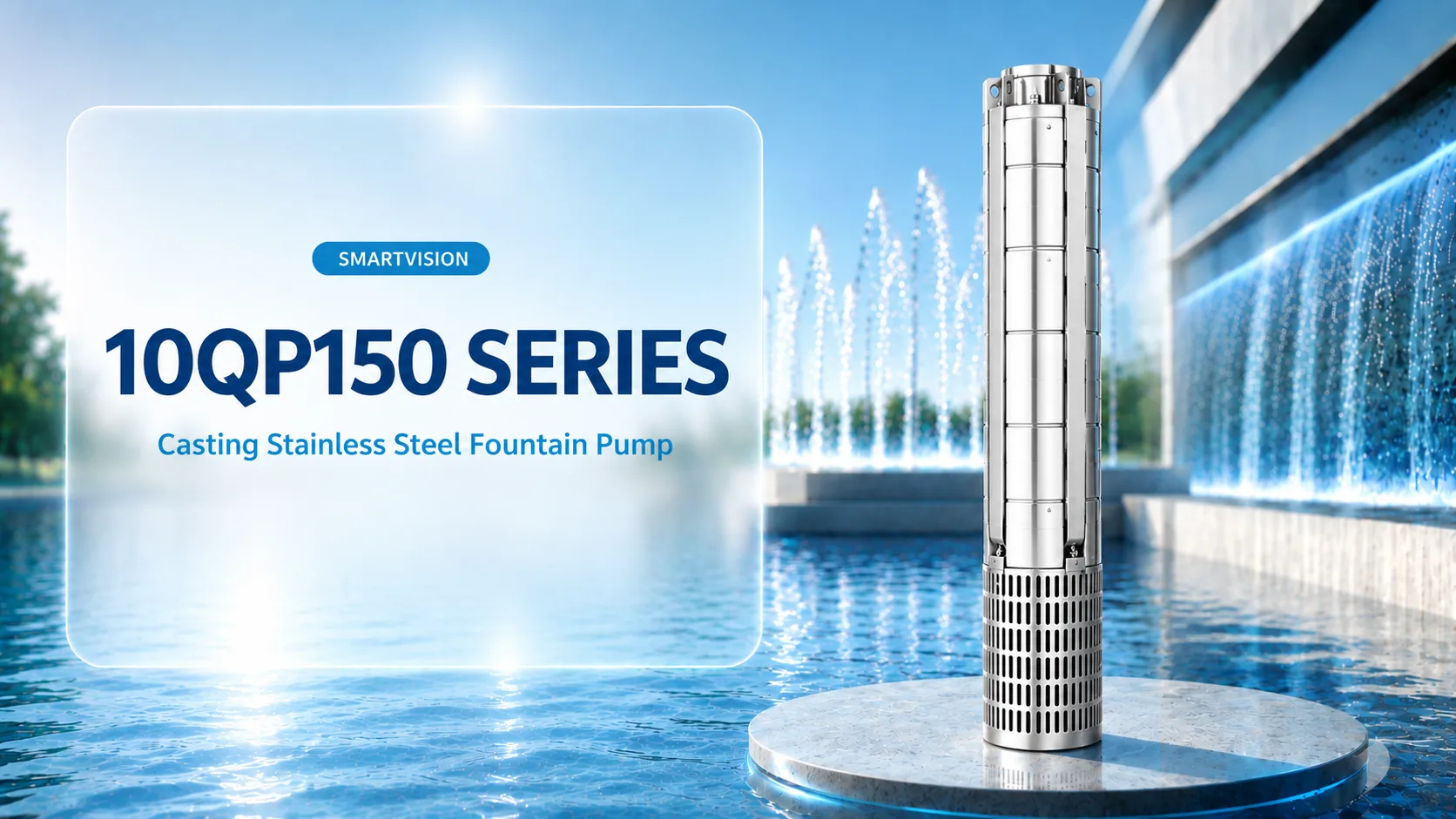 10QP150 Main / Hero image SmartVision water show equipment