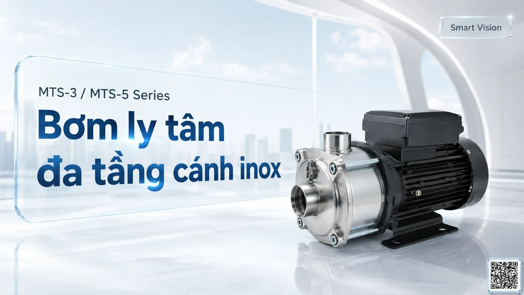 MTS-3/5 Series – Bơm ly tâm / đa tầng cánh
