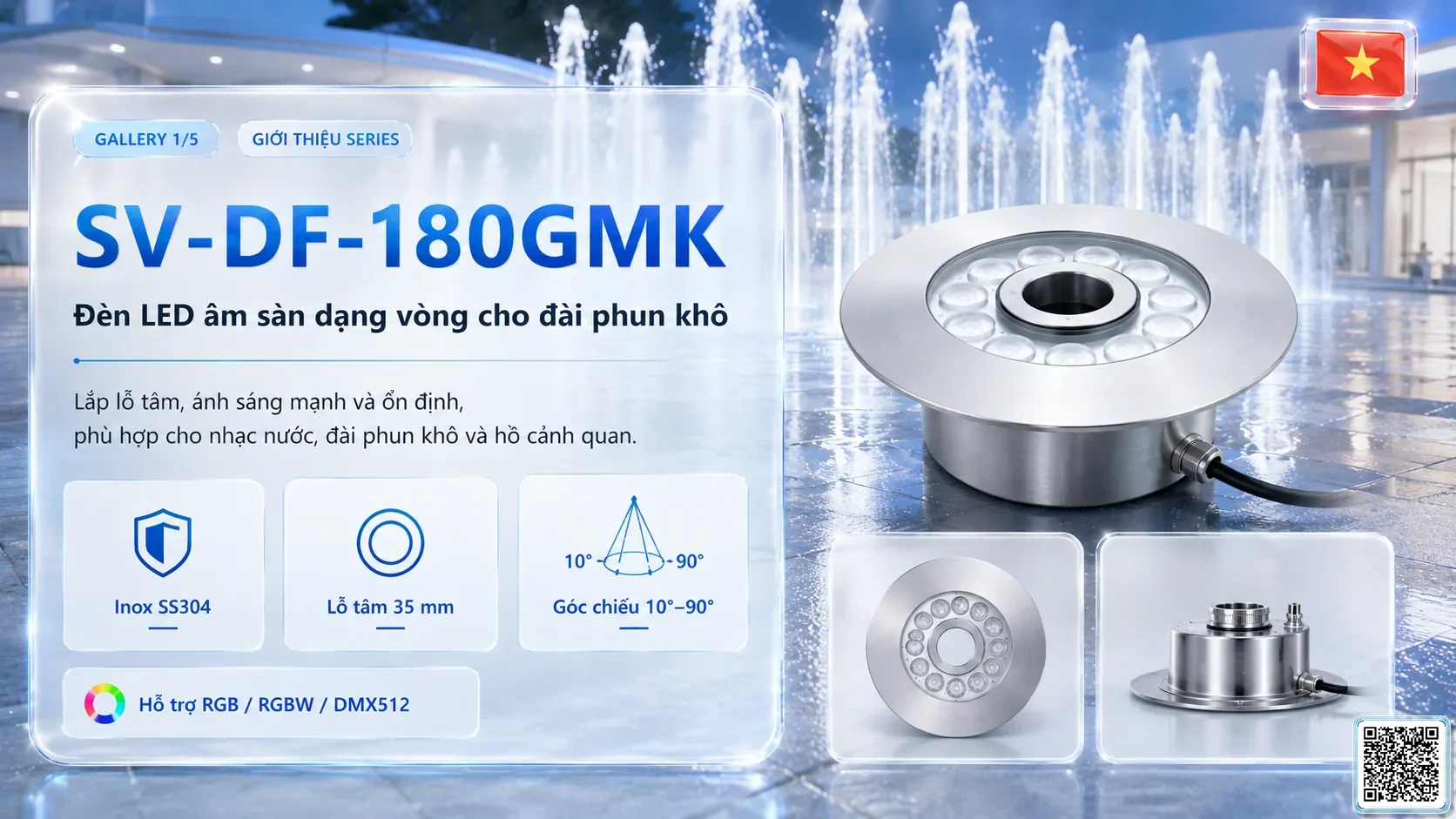 SV-DF-180GMK SV-DF-180GMK Dry Fountain Ring LED Light thông số kỹ thuật thiết bị đèn âm nước cho đài phun nước, nhạc nước nghệ thuật