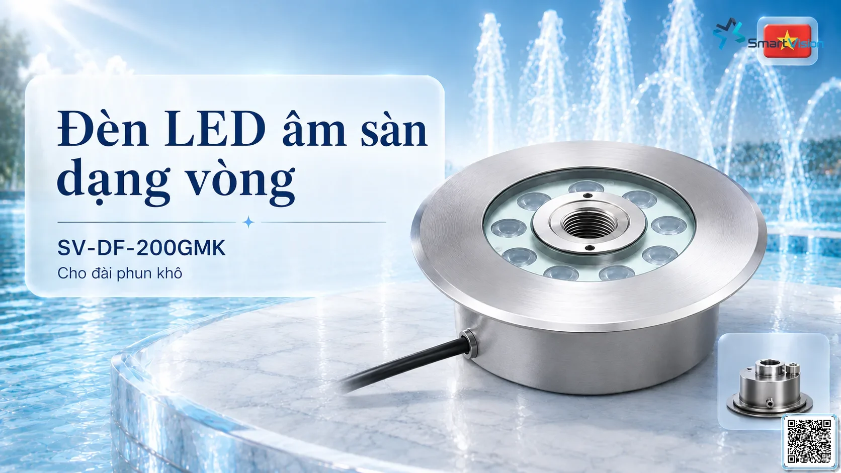SV-DF-200GMK SV-DF-200GMK Dry Fountain Ring LED Light thông số kỹ thuật thiết bị đèn âm nước cho đài phun nước, nhạc nước nghệ thuật SV-DF-200GMK SV-DF-200GMK Dry Fountain Ring LED Light thông số kỹ thuật thiết bị đèn âm nước cho đài phun nước, nhạc nước nghệ thuật