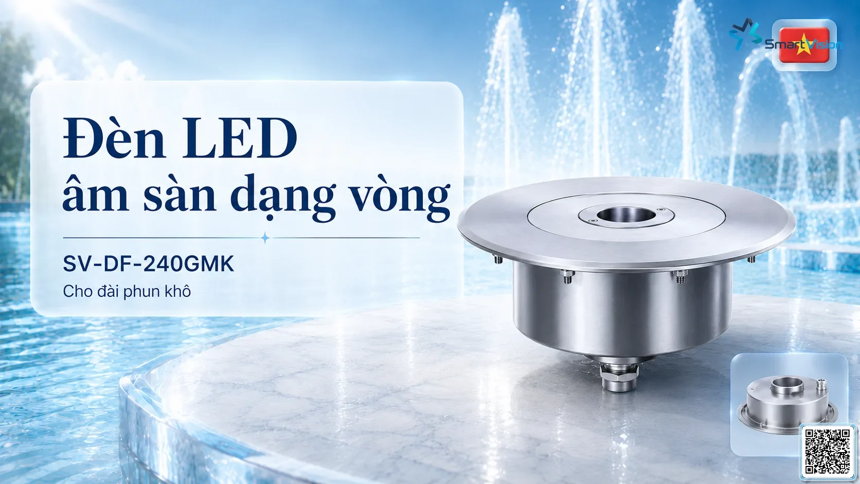 SV-DF-240GMK SV-DF-240GMK Dry Fountain Ring LED Light thông số kỹ thuật thiết bị đèn âm nước cho đài phun nước, nhạc nước nghệ thuật