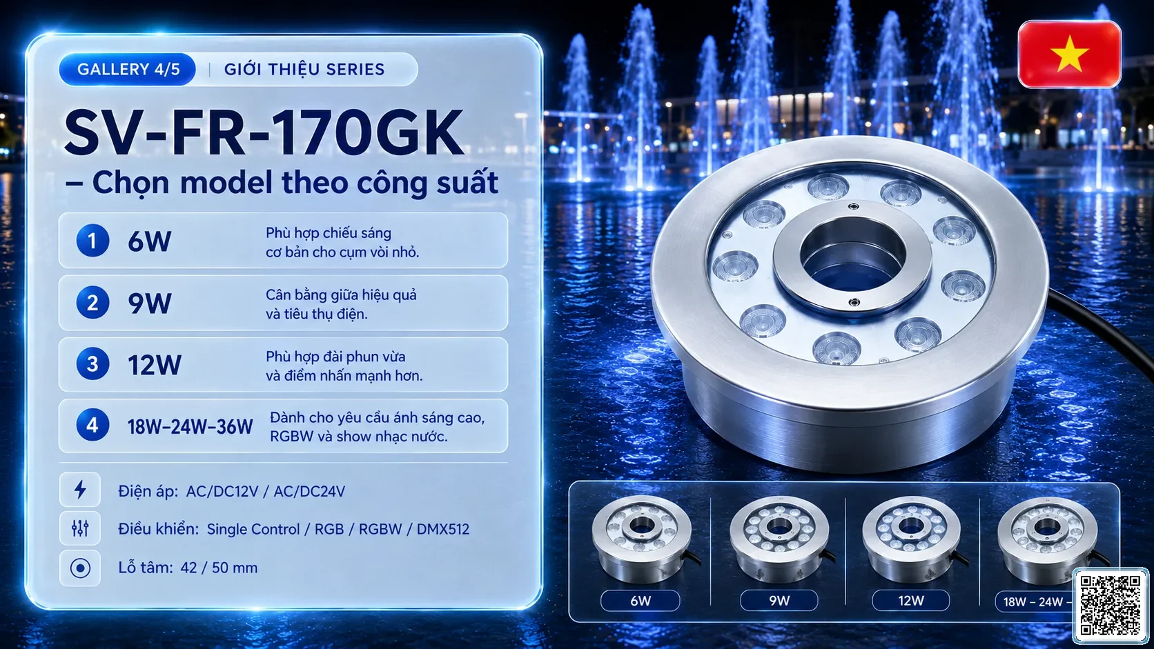 SV-FR-170GK SV-FR-170GK Fountain Ring Underwater LED Light thông số kỹ thuật thiết bị đèn âm nước cho đài phun nước, nhạc nước nghệ thuật