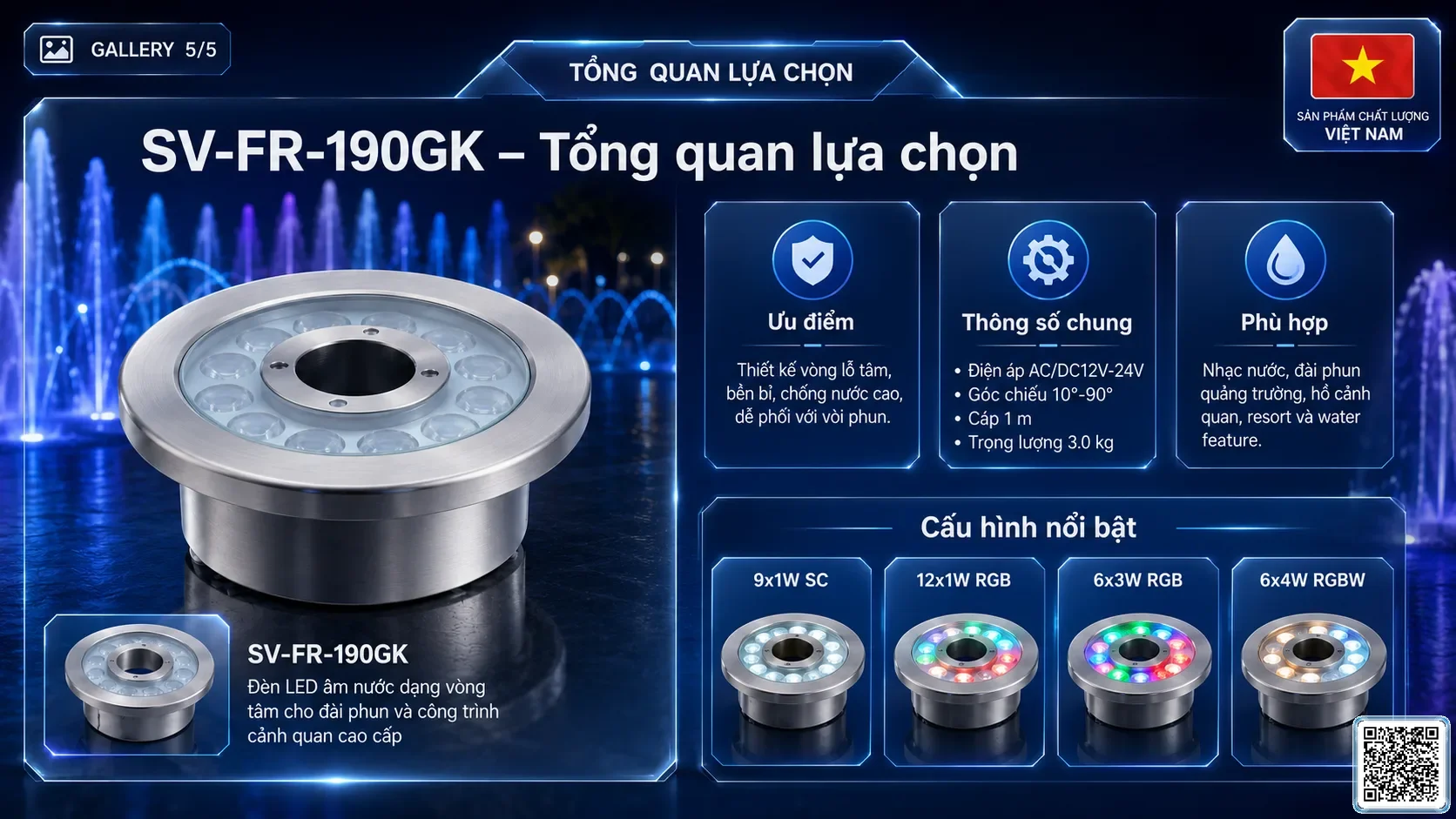 SV-FR-190GK SV-FR-190GK Fountain Ring Underwater LED Light thông số kỹ thuật thiết bị đèn âm nước cho đài phun nước, nhạc nước nghệ thuật