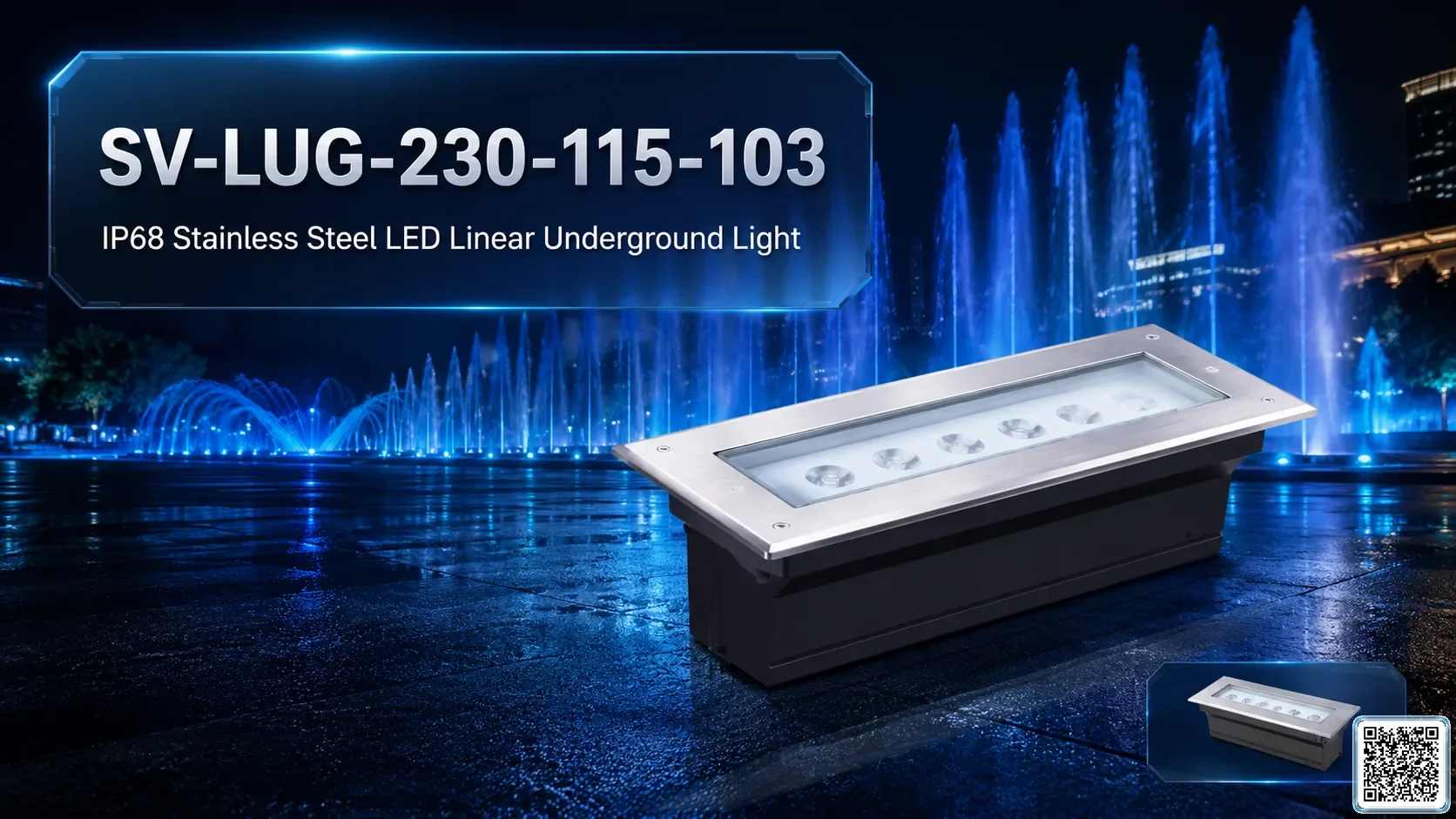 SV-LUG-230-115-103 IP68 Stainless Steel LED Linear Underground Light