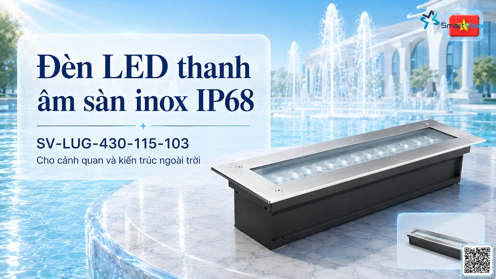 SV-LUG-430-115-103 SV-LUG-430-115-103 IP68 Stainless Steel LED Linear Underground Light thông số kỹ thuật thiết bị đèn âm nước cho đài phun nước, nhạc SV-LUG-430-115-103 SV-LUG-430-115-103 IP68 Stainless Steel LED Linear Underground Light thông số kỹ thuật thiết bị đèn âm nước cho đài phun nước, nhạc