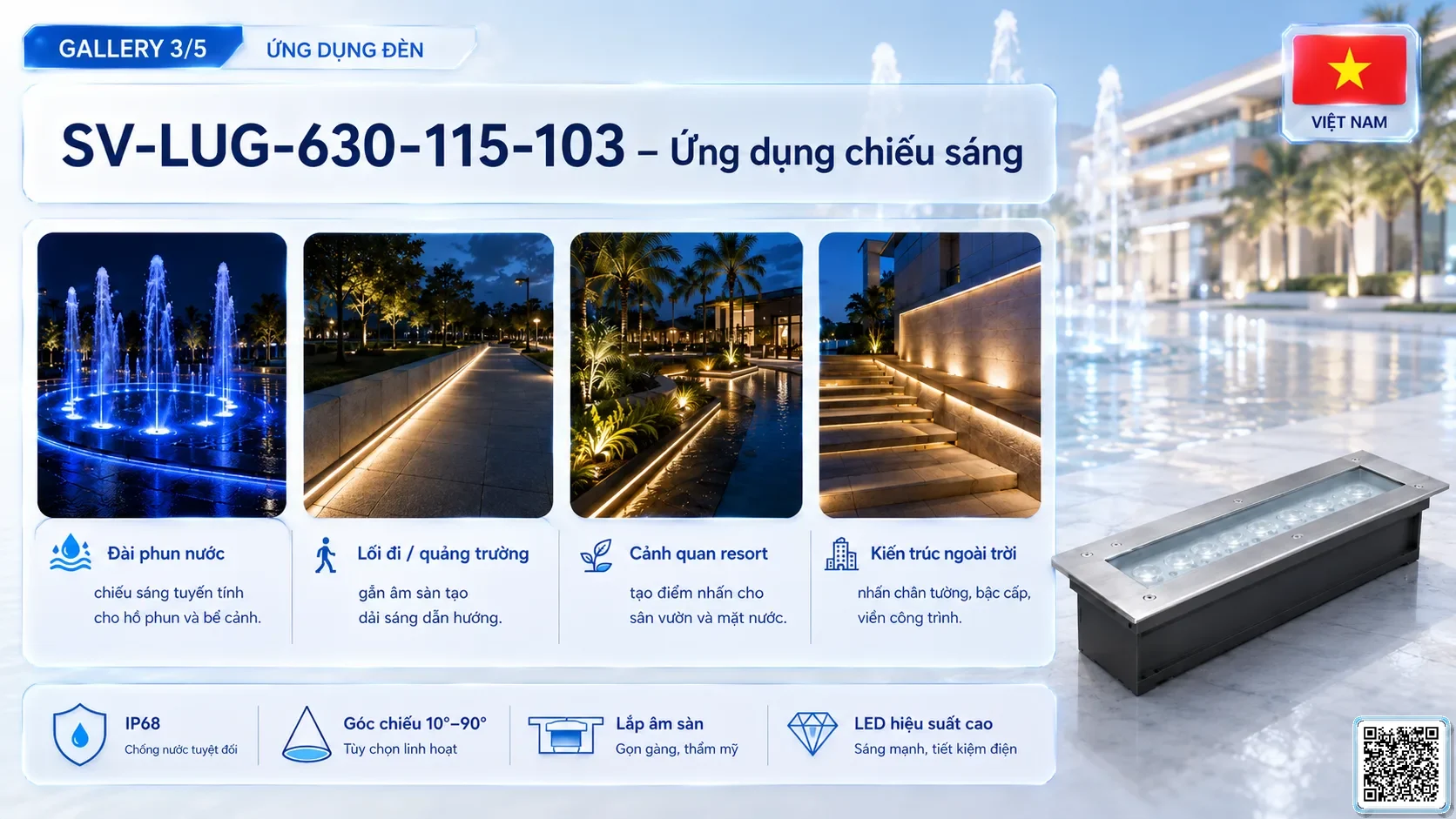 SV-LUG-630-115-103 SV-LUG-630-115-103 IP68 Stainless Steel LED Linear Underground Light thông số kỹ thuật thiết bị đèn âm nước cho đài phun nước, nhạc