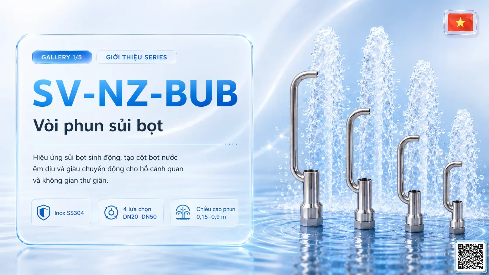 SV-NZ-BUB SV-NZ-BUB Bubbling Nozzle Thông số kỹ thuật vòi phun, Catalogue vòi phun nước nghệ thuật