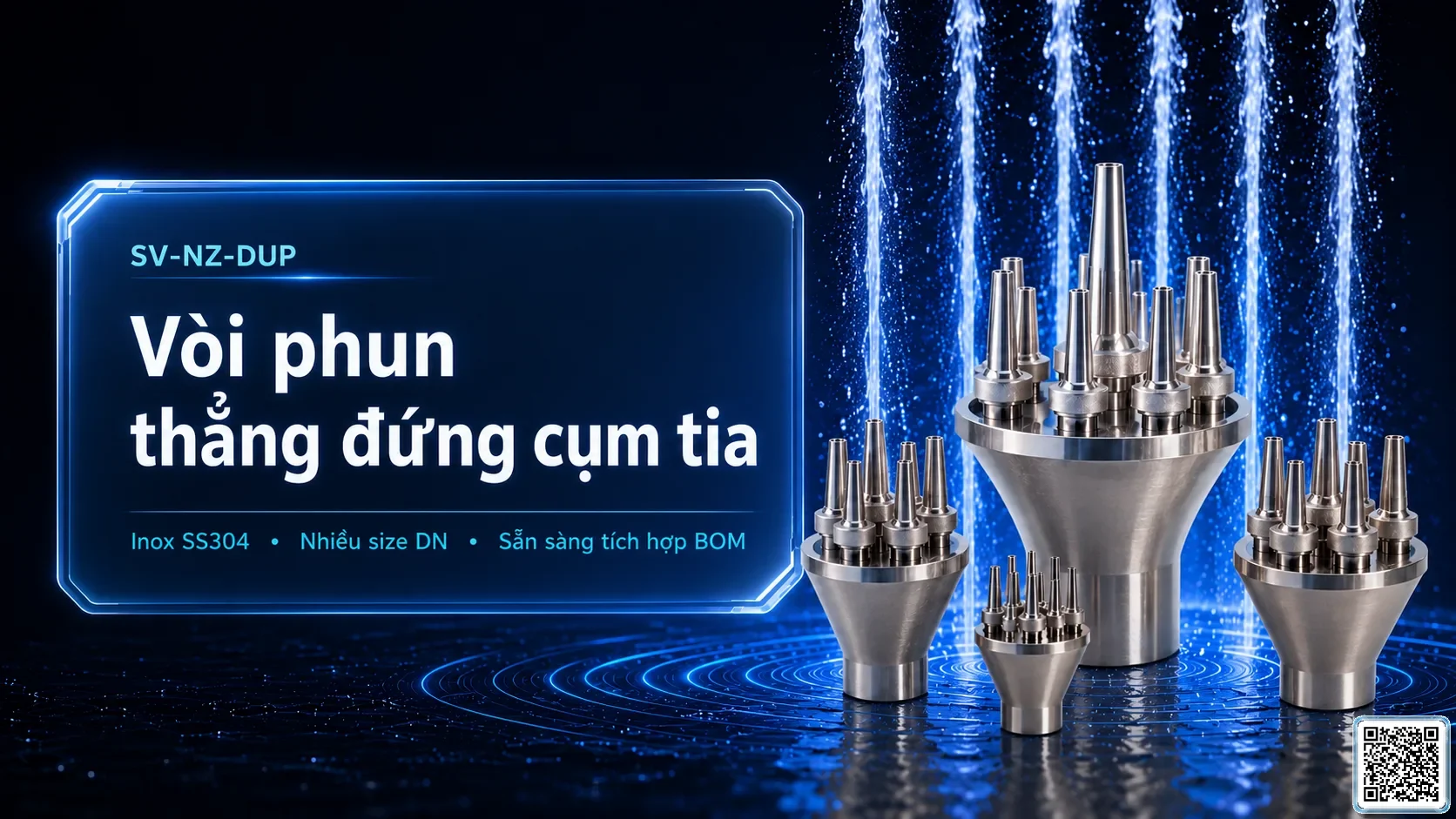 SV-NZ-DUP Vòi phun thẳng đứng cụm tia