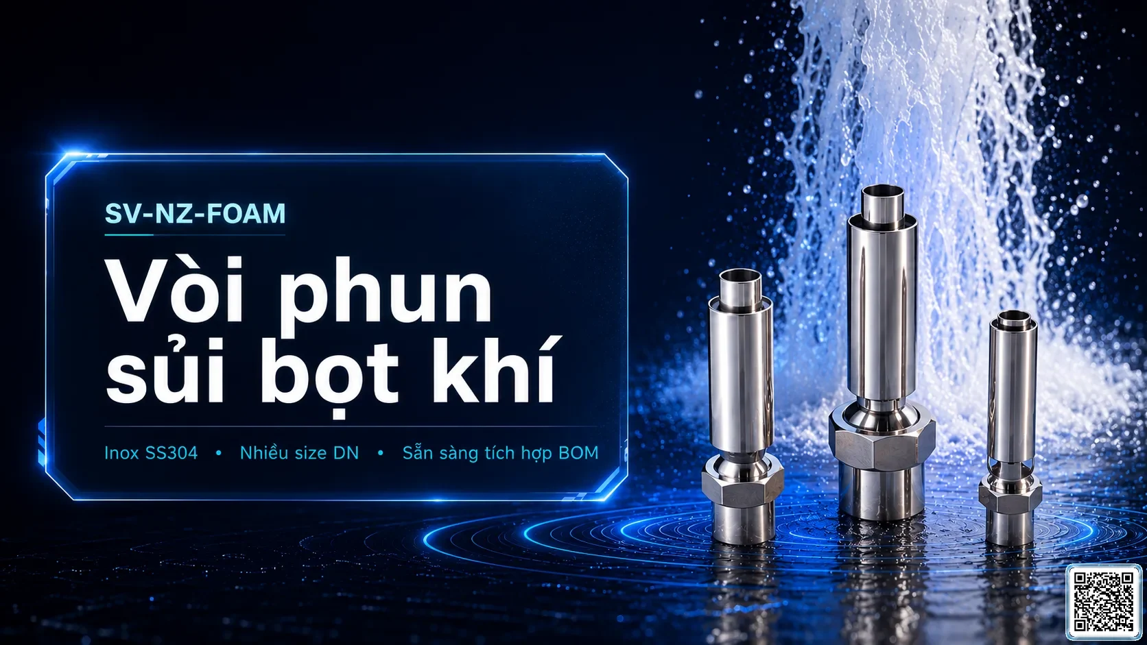 SV-NZ-FOAM SV-NZ-FOAM Foam Effect Nozzle Thông số kỹ thuật vòi phun, Catalogue vòi phun nước nghệ thuật