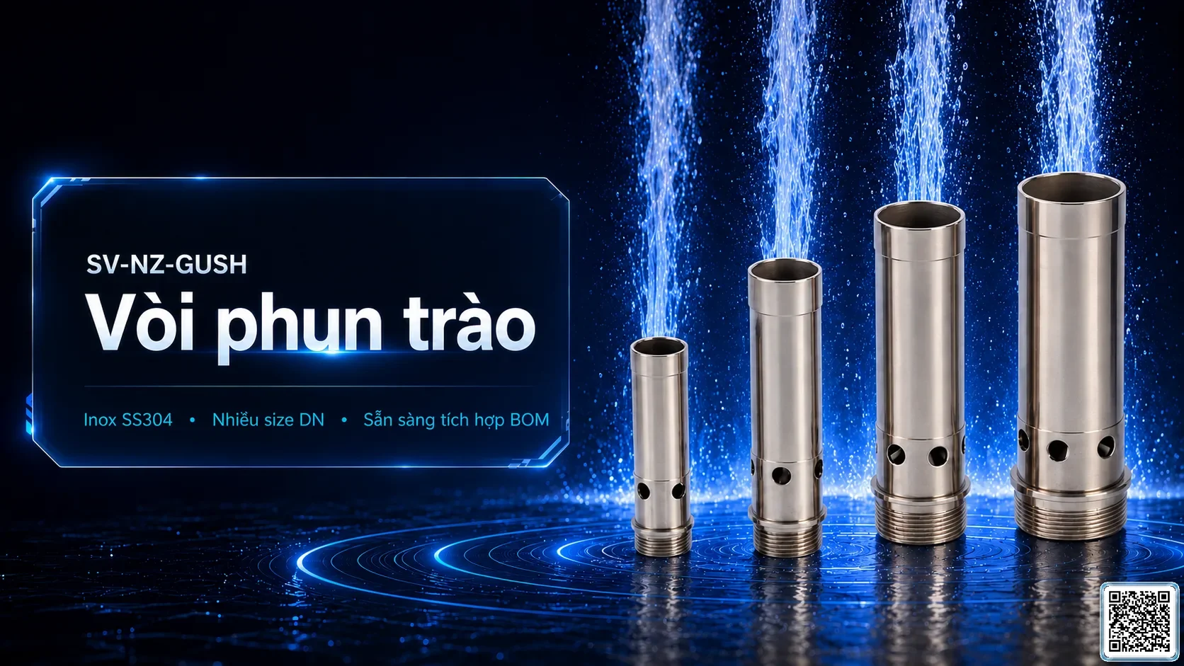 SV-NZ-GUSH SV-NZ-GUSH Gushing Nozzle Thông số kỹ thuật vòi phun, Catalogue vòi phun nước nghệ thuật