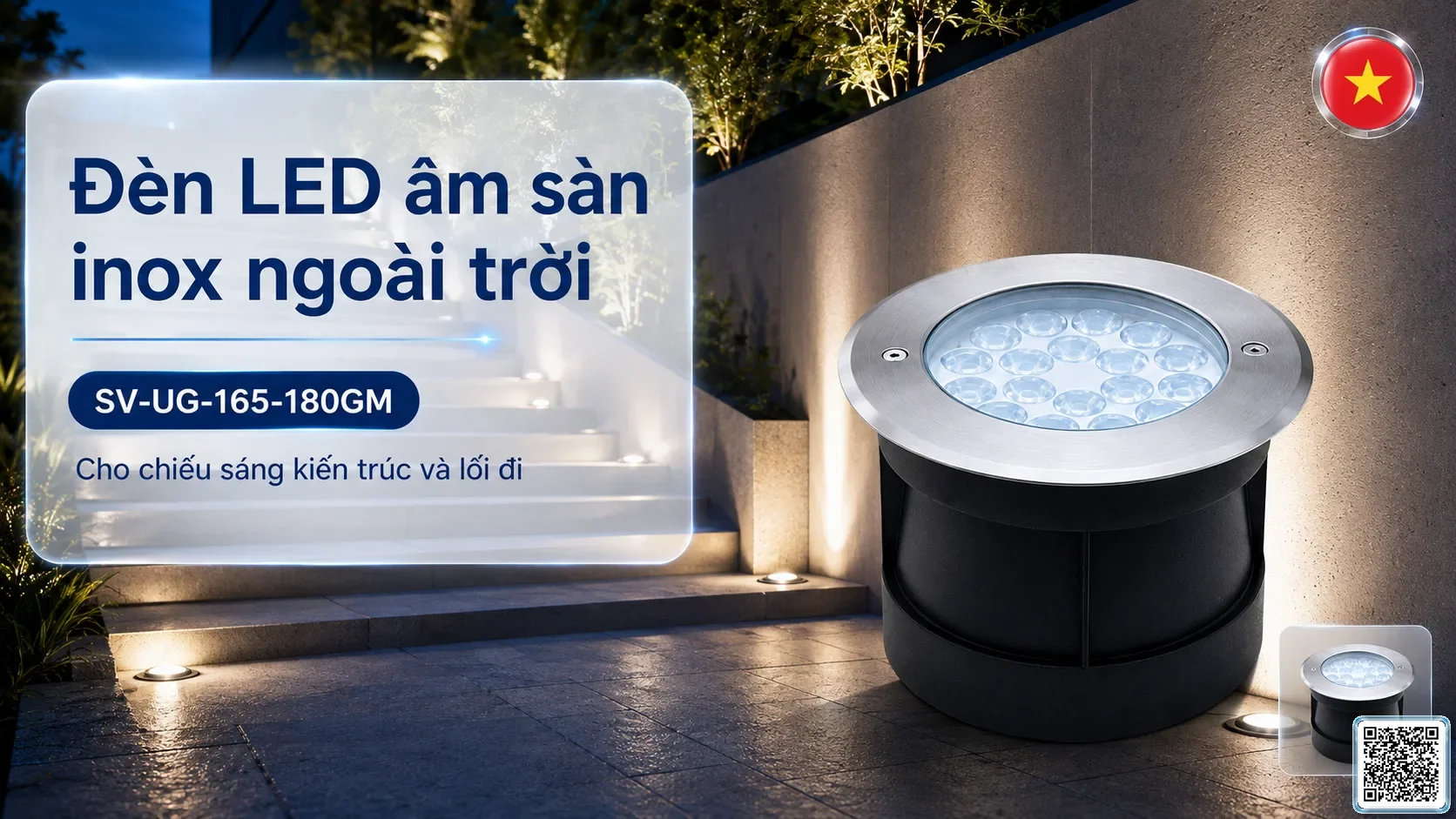 SV-UG-165-180GM Đèn LED âm sàn inox ngoài trời