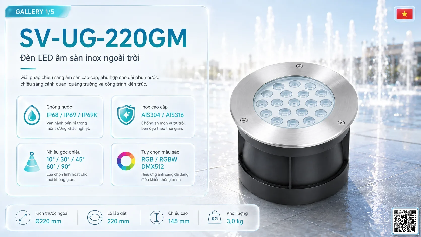 SV-UG-220GM SV-UG-220GM Stainless Steel LED Underground Light thông số kỹ thuật thiết bị đèn âm nước cho đài phun nước, nhạc nước nghệ thuật