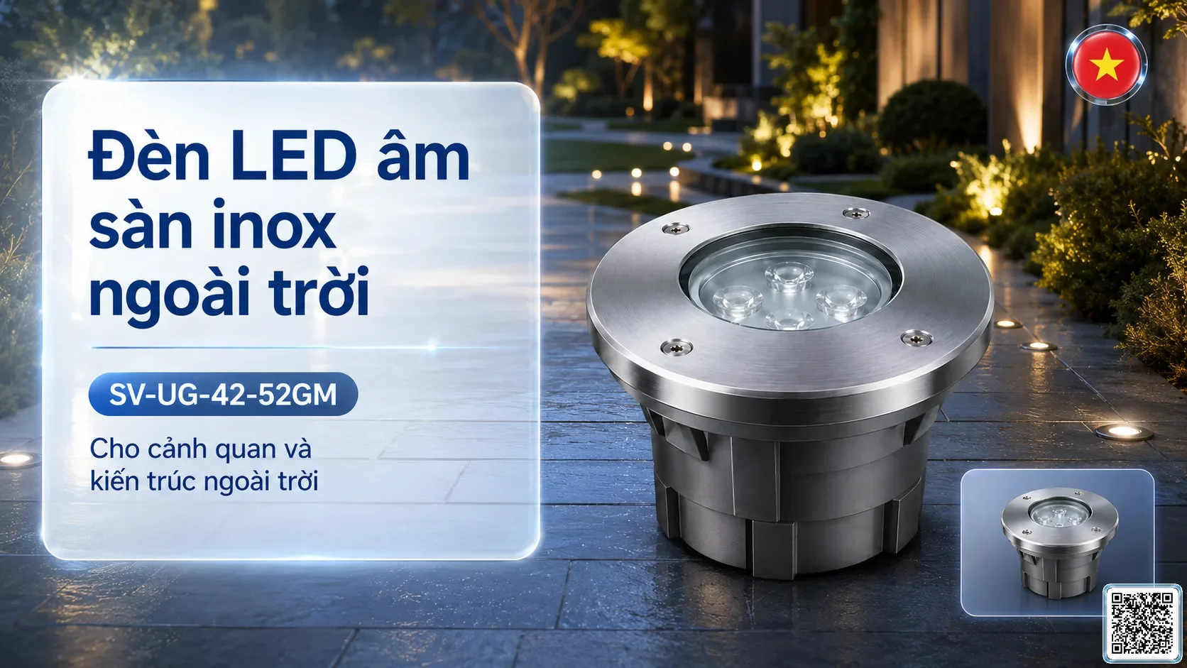 SV-UG-42-52GM Đèn LED âm sàn inox ngoài trời