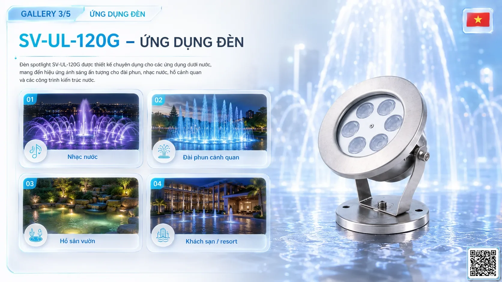 SV-UL-120G SV-UL-120G Underwater LED Spotlight thông số kỹ thuật thiết bị đèn âm nước cho đài phun nước, nhạc nước nghệ thuật