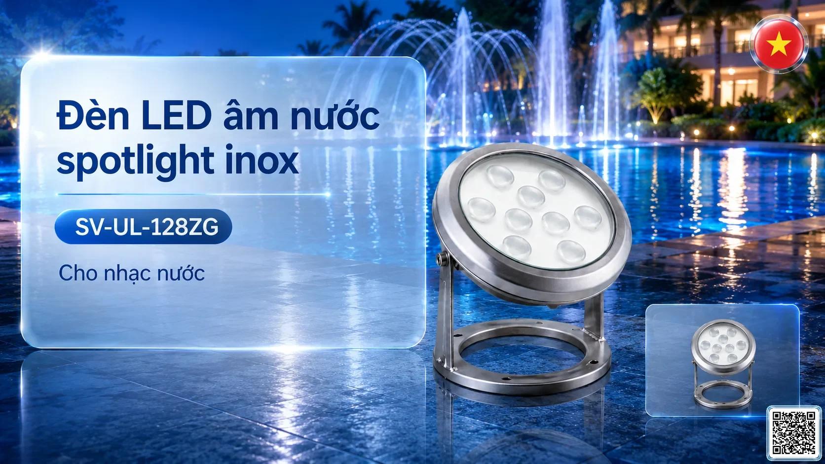 SV-UL-128ZG SV-UL-128ZG Underwater LED Spotlight thông số kỹ thuật thiết bị đèn âm nước cho đài phun nước, nhạc nước nghệ thuật SV-UL-128ZG SV-UL-128ZG Underwater LED Spotlight thông số kỹ thuật thiết bị đèn âm nước cho đài phun nước, nhạc nước nghệ thuật