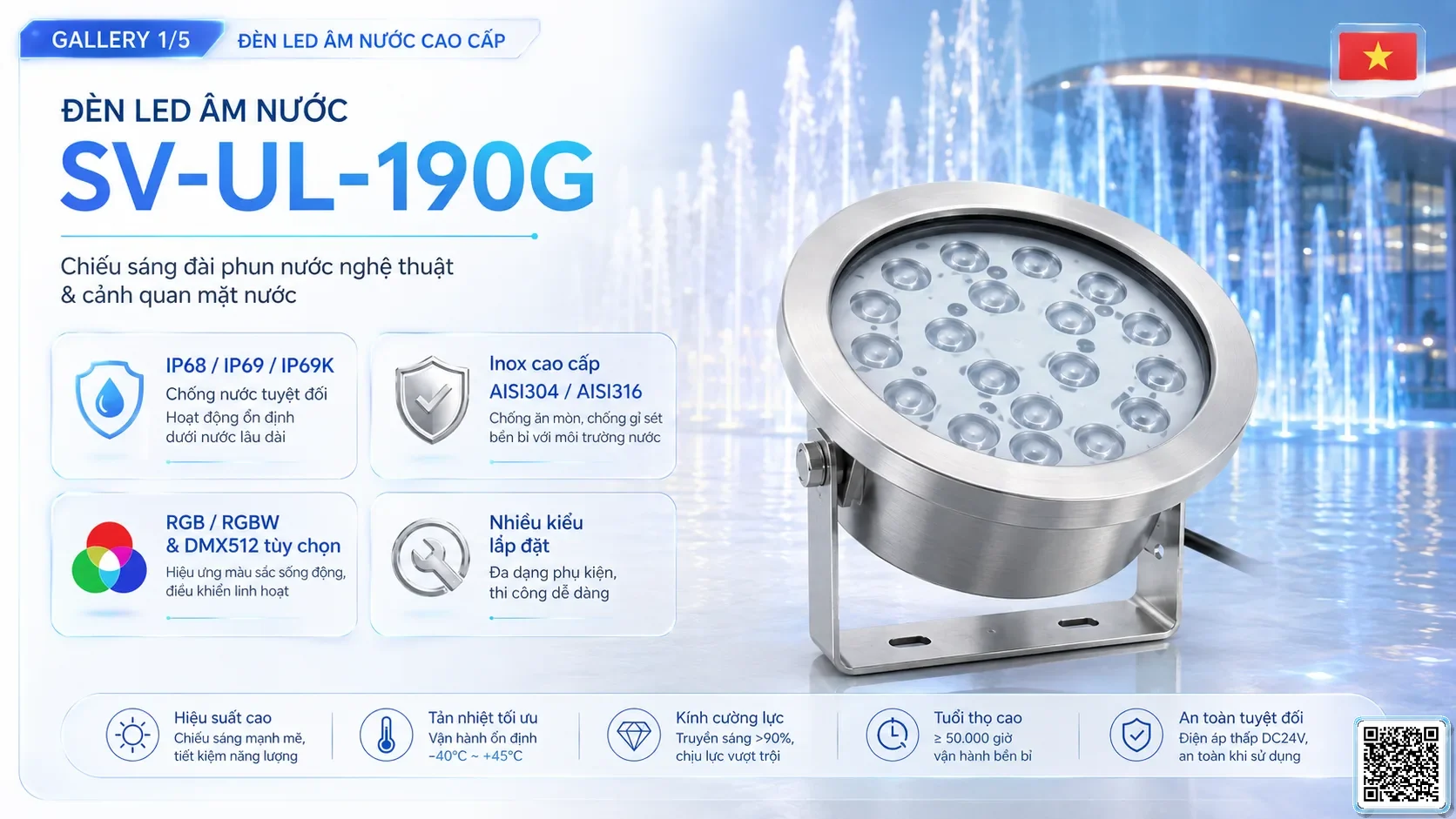 SV-UL-190G SV-UL-190G Underwater LED Spotlight thông số kỹ thuật thiết bị đèn âm nước cho đài phun nước, nhạc nước nghệ thuật