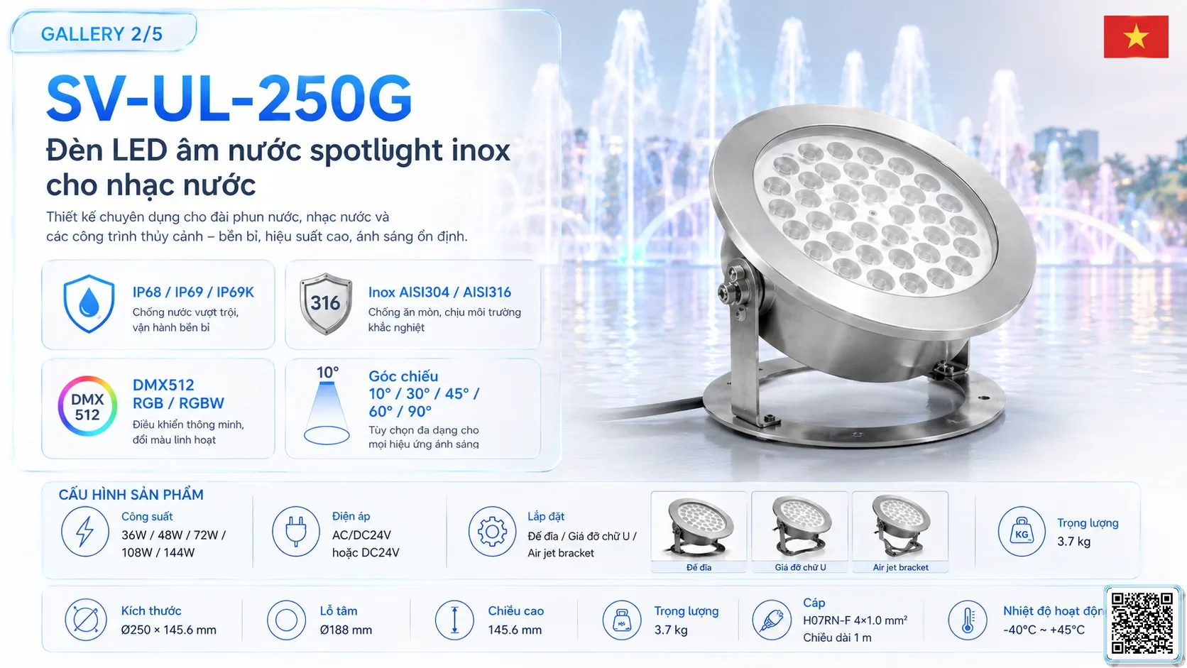 SV-UL-250G SV-UL-250G Underwater LED Spotlight thông số kỹ thuật thiết bị đèn âm nước cho đài phun nước, nhạc nước nghệ thuật
