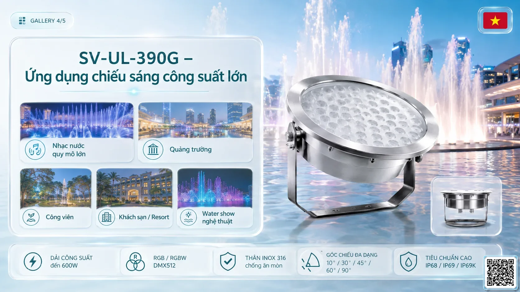 SV-UL-390G SV-UL-390G Underwater LED Spotlight thông số kỹ thuật thiết bị đèn âm nước cho đài phun nước, nhạc nước nghệ thuật